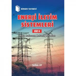 Enerji İletim Sistemleri Cilt 4