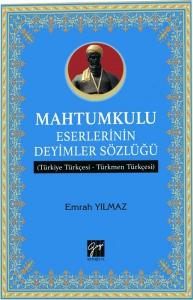 Mahtumkulu Eserlerinin Deyimler Sözlüğü