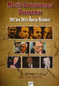 Meclis Soruşturması Önergeleri