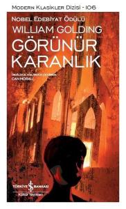 Görünür Karanlık - William Golding