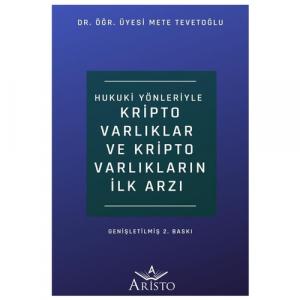 Kripto Varlıklar ve Kripto Varlıkların İlk Arzı