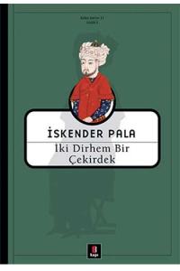 İki Dirhem Bir Çekirdek