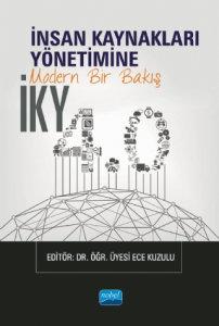 İnsan Kaynakları Yönetimine Modern Bir Bakış İKY 4.0