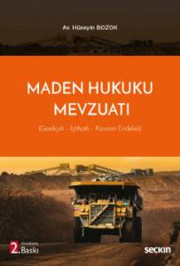 Maden Hukuku Mevzuatı