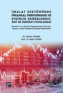 İmalat Sektöründe Finansal Performans ve Etkinlik Değerlemesi