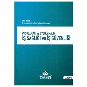 İş Sağlığı ve İş Güvenliği