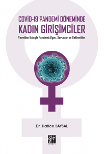 Covid-19 Pandemi Döneminde Kadın Girişimciler