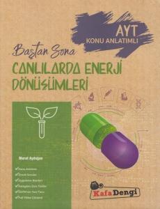 Kafa Dengi Yayınları AYT Canlılarda Enerji Dönüşümleri Baştan Sona Konu Anlatımlı