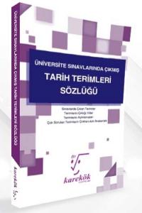SÜPER FİYAT Karekök Yayınları Üniversite Sınavlarında Çıkmış Tarih Terimleri Sözlüğü