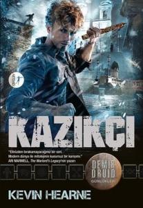 Kazıkçı - Kevin Hearne
