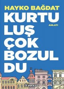 Kurtuluş Çok Bozuldu - Hayko Bağdat