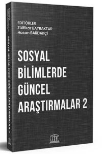 Sosyal Bilimlerde Güncel Araştırmalar 2