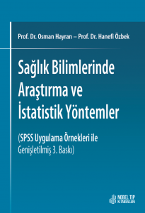 Sağlık Bilimlerinde Araştırma ve İstatistik Yöntemler