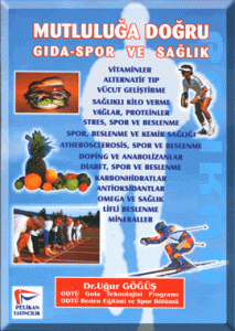 Mutluluğa Doğru Gıda-Spor ve Sağlık