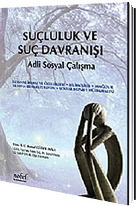 Nobel Tıp Suçluluk ve Suç Davranışı Adli Sosyal Çalışma - Kemal Güdek