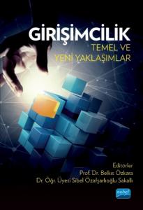 Girişimcilik Temel ve Yeni Yaklaşımlar