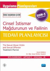 Cinsel İstismar Mağdurunun ve Failinin Tedavi Planlayıcısı