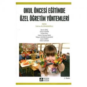 Okul Öncesi Dönemde Özel Öğretim Yöntemleri