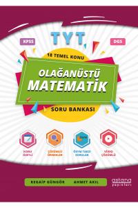 Astana Yayınları TYT Olağanüstü Matematik Soru Bankası