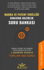 Marka ve Patent Vekilliği Sınavına Hazırlık Soru Bankası