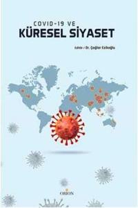 COVID 19 ve Küresel Siyaset