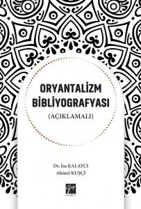 Oryantalizm Bibliyografyası (Açıklamalı)