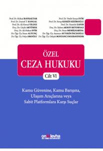 Özel Ceza Hukuku Cilt VI