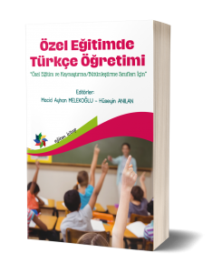 Özel Eğitimde Türkçe Öğretimi