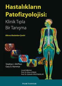 Hastalıkların Patofizyolojisi, Klinik Tıpla Bir Tanışma