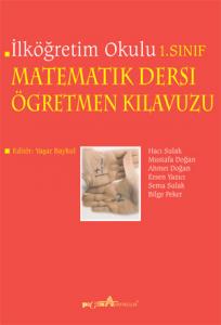 İlköğretim Okulu Matematik Dersi Öğretmen Kılavuzu 1. Sınıf