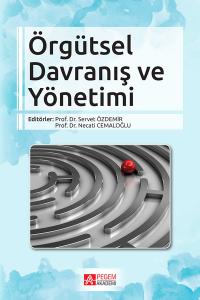 Örgütsel Davranış ve Yönetimi - Servet Özdemir