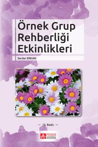 Örnek Grup Rehberliği Etkinlikleri Serdar Erkan
