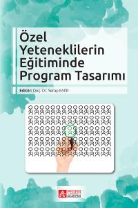 Özel Yeteneklilerin Eğitiminde Program Tasarımı  Serap Emir