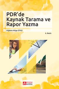 PDR de Kaynak Tarama ve Rapor Yazma