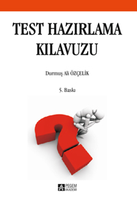 Test Hazırlama Kılavuzu  Durmuş Ali Özçelik