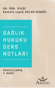 Sağlık Hukuku Ders Notları