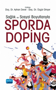 Sağlık ve Sosyal Boyutlarıyla Sporda Doping