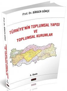 1920 Den Gunumuze Turkiyede Toplumsal Yapi Ve Degisim Bulent Duru