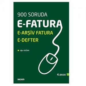 E–Fatura, E–Arşiv Fatura ve E–Defter