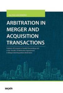 Arbitration in Merger and Acquisition Transactions