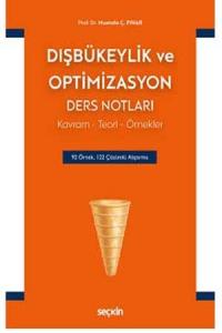 Dışbükeylik ve Optimizasyon Ders Notları