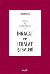 İhracat ve İthalat İşlemleri