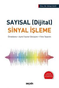 Sayısal ( Dijital ) Sinyal İşleme