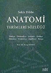 Sekiz Dilde Anatomi Terimleri Sözlüğü