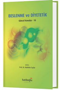 Beslenme ve Diyetetik Güncel Konular 10