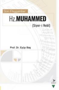 Son Peygamber Hz. Muhammed