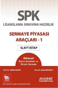 SPK Sermaye Piyasası Araçları - 1 Slayt Kitap
