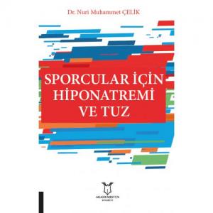 Sporcular İçin Hiponatremi ve Tuz