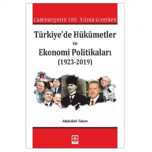 Türkiyede Hükümetler ve Ekonomi Politikaları