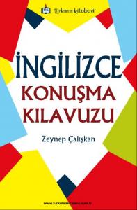Türkmen İngilizce Konuşma Kılavuzu - Zeynep Çalışkan